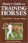 Storey's Guide to Training Horses