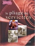 Revue Bordas  / Le pliage de serviettes