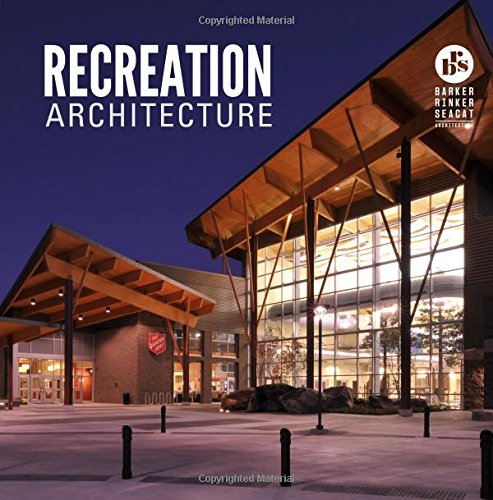 Recreation Architecture 2016 (Volume 1)