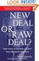 New Deal or Raw Deal?: How FDR's Economic Legacy Has Damaged America