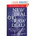 New Deal or Raw Deal?: How FDR's Economic Legacy Has Damaged America