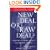 New Deal or Raw Deal?: How FDR's Economic Legacy Has Damaged America