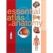 Essential Atlas of Anatomy