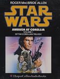 Review HarperCollins Audio  / Star Wars: Ambush at Corellia (Corellian Trilogy)