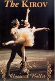 The Kirov - A Night Of Classical Ballet