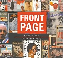 Front Page: Covers of the Twentieth-Century