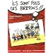 Ils sont fous ces Bretons ! : Trousse de survie pour d�couvreur des Armoriques