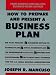 How To Prepare And Present A Business Plan