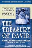 The Treasury of David: Spurgeon's Classic Work on the Psalms