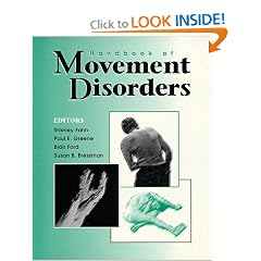 Handbook of Movement Disorders by Stanley Fahn, Susan B. Bressman, B. Ford and Patricia Greene