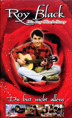Du bist nicht allein - Die Roy Black Story