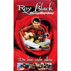 Du bist nicht allein - Die Roy Black Story [VHS]