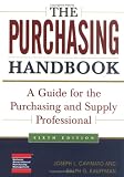 The Purchasing Handbook: A Guide for the Purchasing and Supply Professional