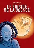 Le suicide de la d�esse