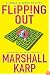 Flipping Out: A Lomax & Biggs Mystery (Lomax & Biggs)