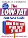 Book The Low-Fat Fast Food Guide (2nd Edition)