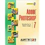 Adobe Photoshop 7: Introduction to Digital Images (Against the Clock)