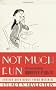 Not Much Fun: The Lost Poems of Dorothy Parker