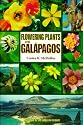 Flowering Plants of the Galapagos (Comstock Book)