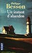Un instant d'abandon