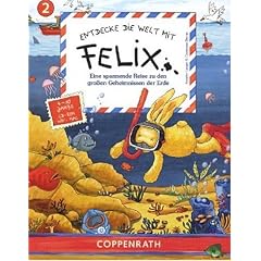 Entdecke die Welt mit Felix