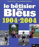BETISIER DES BLEUS 2004