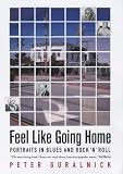 Feel Like Goin' Home