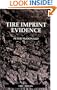 Tire Imprint Evidence (Practical Aspects of Criminal & Forensic Investigations)