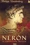 Neron. El Emperador Artista (Spanish Edition)