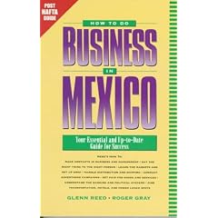 How to Do Business in Mexico: Your Essential and Up-to-Date Guide for Success