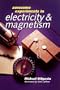 Awesome Experiments in Electricity & Magnetism
