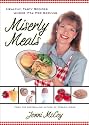 Miserly Meals: Healthy, Tasty Recipes Under 75&cent; per Serving