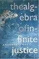 The Algebra of Infinite Justice