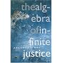 The Algebra of Infinite Justice: "The Cost of Living" and Other Essays