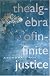 Algebra of Infinite Justice (Revised and Updated)