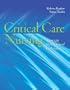 Critical Care Nursing: Synergy for Optimal Outcomes