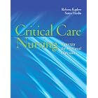 Click here to buy Critical Care Nursing: Synergy for Optimal Outcomes by Roberta; Ph.D. Kaplow.