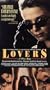 LOVERS - A True Story [VHS]
