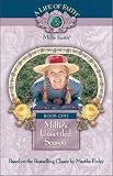 Millie's Unsettled Season, Book 1