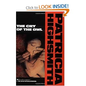 The Cry of the Owl - Patrcia Highsmith