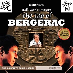 Will Smith Presents 'The Tao of Bergerac' (Unabridged)