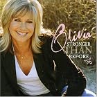 Stronger Than Before by Olivia Newton-John