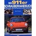 Das 911er Schrauberhandbuch. Reparieren und Optimieren Leicht gemacht