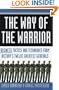 The Way of the Warrior: Business Tactics & Techniques From History's Twelve Greatest Generals
