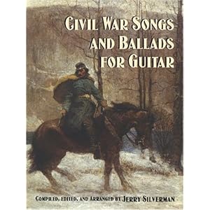 Civil War Songs and Ballads for Guitar