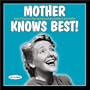 Mother Knows Best, 2007 Calendar