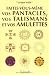 Faites vous-mÿªme vos pantacles, vos talismans et vos amulettes Faites vous-mÿªme vos pantacles, vos talismans et vos amulettes