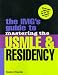 The IMG's Guide to Mastering the USMLE and Residency