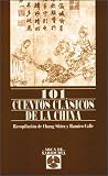 101 cuentos clásicos de la China