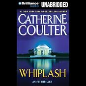 Whiplash: FBI Thriller #14 | [Catherine Coulter]